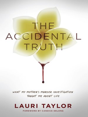 cover image of The Accidental Truth